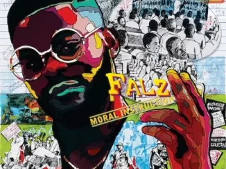 Falz – Brother’s Keeper ft. Sess