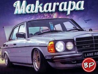 Lane Records Ft. Prince Benza & Makhadzi – Makarapa (Remix)