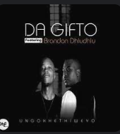 Da Gifto Ft. Bradon – Ingelosi