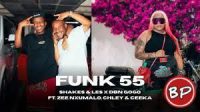 Funk 55 – Shakes & les