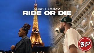 Asiah - Ride Or Die ft Emma'a