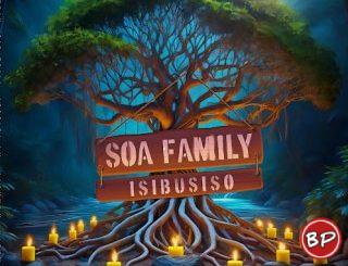 Soa Family – Isibusiso Album