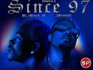 Elisha K – Since 97