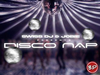 Swiss DJ – Disco Nap