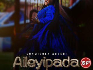 Sunmisola Agbebi – Aileyipada