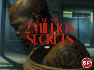 Ne-Yo – 2 Million Secrets