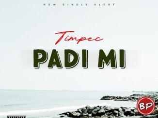 Timpec – Padi Mi