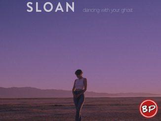 Sasha Alex Sloan – Dancing With Your Ghost