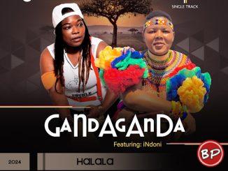 Gandaganda – Halala