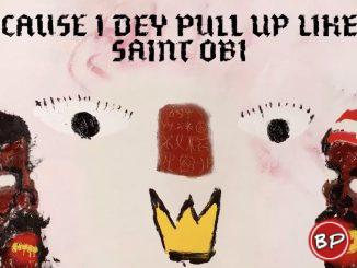 ODUMODUBLVCK – SAINT OBI