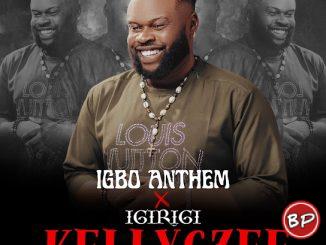 Kellygzee – Igbo Anthem