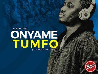 Siisi Baidoo – Onyame Tumfo (The Prayer Song)