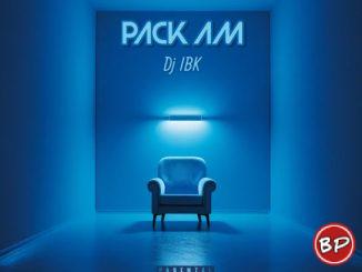 Dj IBK – Pack Am