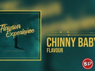 Flavour – Chinny Baby