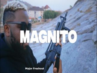 Magnito - Major Freshout