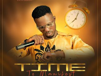 Prince Karis – Time To Manifest