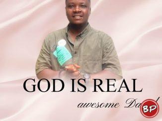 Awesome David – God Is Real