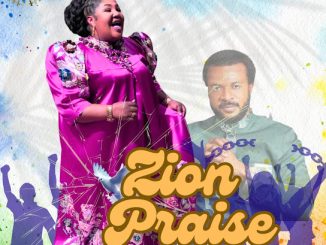 Amb. Sis. Chinyere Udoma – Zion Praise (Dedicated to Evangelist Ebuka Obi (Zion Prayer Movement Outreach Ministry)