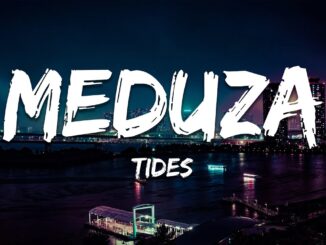 MEDUZA x HEVOLVE x Beanfield – Tides  Bajka