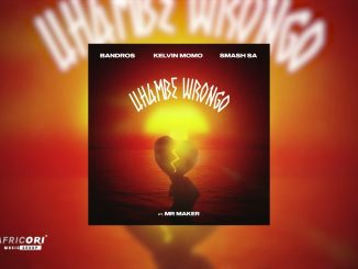 Bandros – Uhambe Wrongo [