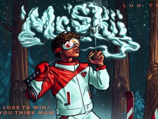 Luh Tyler – Gotta Lose To Win/What You Think Now