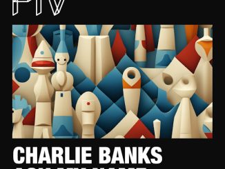 Charlie Banks – Ask My Name