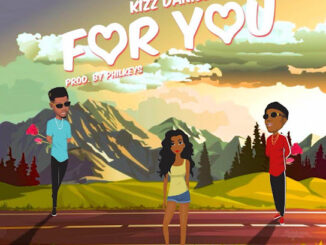 Kizz Daniel – For You