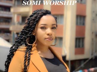 Mirabel Chisom Moneke – Somi Worship