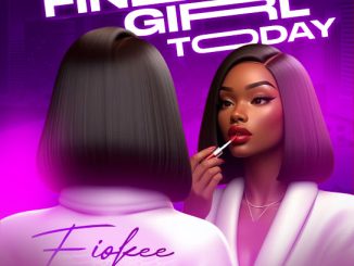 Fiokee – Fine Girl Today