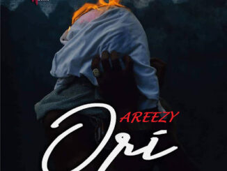 AREEZY – Ori