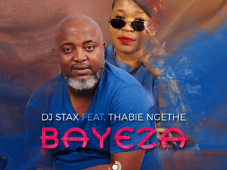 DJ Stax – Bayeza