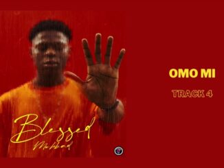 Mohbad – Omo Mi