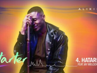 Alikiba feat Jay Melody – Hatari {Track No.4}