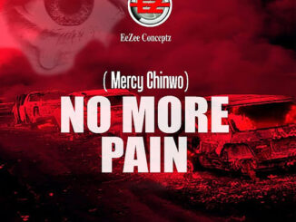 Mercy Chinwo – No More Pain