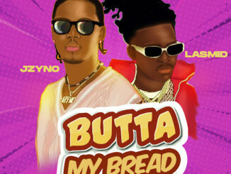 JZyNo – Butta My Bread