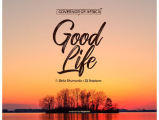 Governor Of Africa – Good Life