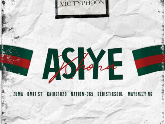 Vic_Typhoon – Asiye Khona