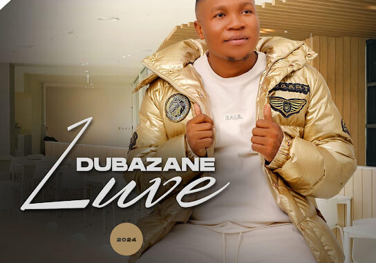 Luve Dubazane – Umkhwenyana kadade