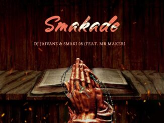 07 Dj Jaivane – Smakadeuring Mr Maker