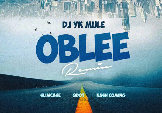 Dj Yk Mule – Oblee (Remix)