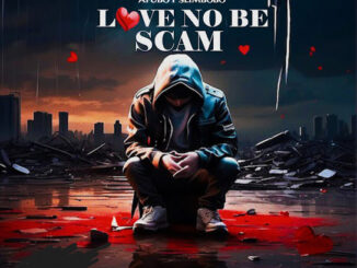 Afuboy Slimbobo – Love No Be Scam