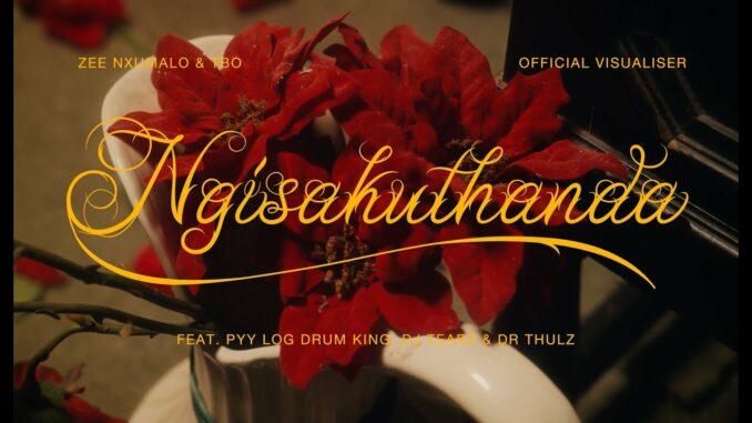 Zee Nxumalo – Ngisakuthanda