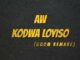 Aw Kodwa – Loyiso