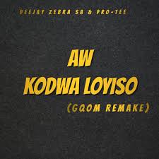 Aw Kodwa – Loyiso