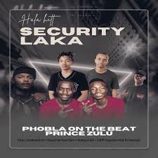 Shebeshxt – Security Laka