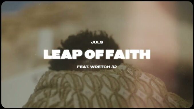 Wretch 32 – Leap of Faith