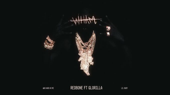 Lil Baby – Redbone Glorilla