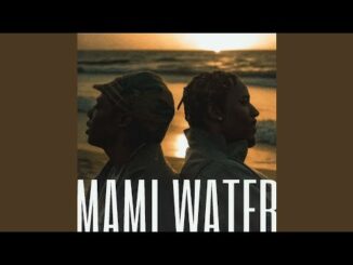 Robson – Mami water ft Chella