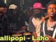 Shallipopi – Laho