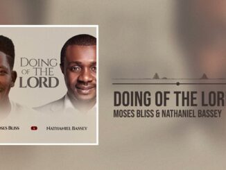 Moses Bliss – Doing Of The Lord